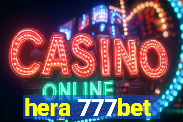 hera 777bet